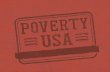 U S A · ANSWER 1–20 This is FALSE. The number of families in poverty is increasing. In 2014, 9.5 million lived in poverty, as compared to 8 million in 2007.