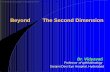 Beyond The Second DimensionBeyond The Second Dimensiondme.ap.nic.in/STEREOPSIS.pdf · Dr. VidyavatiDr. Vidyavati Professor of ophthalmology Sarojini Devi Eye Hospital, Hyderabad Beyond