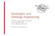 Ontologien und Ontology Engineering - IfI: Startseiteloebe/teaching/2008ss-seweb/08v-ontengineering... · 10.06.2088 Ontologien & Ontologie Engineering - Gregor Wiedemann 3 1.1 Definition