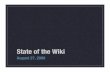 State of the Wiki - upload.wikimedia.org filetbg ...