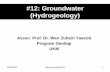 #12: Groundwater (Hydrogeology) - pkukmweb.ukm.mypkukmweb.ukm.my/zuhairi/Pengajaran/intranet/stag3072/lecture_notes/PDF...dwzwy-geologi-2010 • Hidrogeologi –Kajian air di bawah