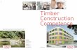 Timber Construction Competence - zueblin-timber.com · 6 Timber Construction - Design & Build 7 Services • Consulting • Cost proposals • Pre dimensioning • Roof constructions