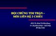 HỘI CHỨNG TIM THẬN – MỐI LIÊN HỆ 2 CHIỀUvnha.org.vn/upload/hoinghi/HOI CHUNG TIM THAN - BAO CAO NHA TRANG-1.pdf · 70% phì đại thất trái với bệnh mạch