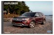 2018 EXPLORER - ford.com · Personal Safety System™ for driver and front passenger includes dual-stage front airbags, 1 safety belt pretensioners, safety belt energy-management