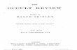 THE OCCULT REVIEW - IAPSOP · the occult review edited by ralph shirley" vuuiu8 addiotus jurari ik verb a uas18tri vol. xviii july—december 1913 london william rider & son, limited