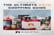 Kettle & Fire presents The Ultimate Keto Shopping Guide · eat large amounts fat, small amounts of protein, and extremely low quantities of carbs. Most people just starting keto can