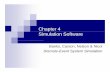 Chapter 4 Simulation Software - IOE Notesioenotes.edu.np/media/notes/simulation-modeling/9-simulation-software... · Chapter 4 Simulation Software Banks, Carson, Nelson & Nicol Discrete-Event