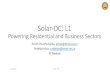 Solar-DC: L1 - TENET · 12/26/2016 Solar - DC 13 And these fans A ceiling fan is a life-saver in hot country like India These fans use hub-mounted AC induction motor Typical home