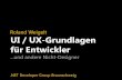 Roland Weigelt UI / UX-Grundlagen für Entwickler · UI / UX-Grundlagen für Entwickler ...und andere Nicht-Designer Roland Weigelt.NET Developer Group Braunschweig
