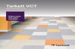 Where style and value combine. - media.tarkett-image.com · Classic essentials. Tarkett VCT brings great design and outstanding value together in a long-trusted solution for education