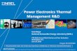 Power Electronics Thermal Management R&D · 4 Relevance Why thermal management? • Limit failure, increase reliability • Margin on component thermal constraints • Goal to manage
