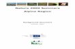 Natura 2000 Seminars Alpine Region - European Commissionec.europa.eu/environment/nature/natura2000/platform/documents/alp... · Natura 2000 Seminars – Alpine 4 ECNC, ARCADIS Belgium,