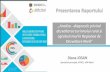 Prezentarea Raportului - adrnord.md · evaluarea situației actuale și a oportunităților de dezvoltare a agroturismului în RDN, identificarea și descrierea satelor cu potențial