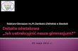 25 maja 2011 r. - klucz-do-uczenia.torun.kpcen.plklucz-do-uczenia.torun.kpcen.pl/files/debaty/EK6-EK7/Stawki - gimnazjum.pdf · Analiza SWOT Prezentacja ... Piłka nożna chłopców