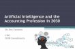 Artificial Intelligence and the Accounting Profession in 2030cpapng.org.pg/...Artificial-Intelligence-and-the-Accounting-Profession... · Artificial Intelligence and the Accounting
