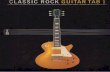 ekladata.comekladata.com/ABg5luhrZPy7R0zEzKqQqahs7Qk/Classic-Rock-Guitar-Tab-1.pdf... · CLASSIC ROCK 1 Fourteen great rock classics arranged in easy-to-read guitar tablature & standard