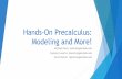 Hands-On Precalculus: Modeling and More! · Math 101 (Intermediate Algebra) Math 110 (Precalculus) Math 103 (Calculus I) Math 110A (Precalculus I) Math 110B (Precalculus II)
