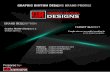 RHYTHM DESIGNS BRAND PROFILE BRAND DESCRIPTION Graphic Rhythm Designs is a design agency... DESIGNS