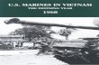 U.S . MARINES IN VIETNAM Marines In Vietnam... · Volumes in the Marine Corps Vietnam Series Operational Histories Series U.S. Marines in Vietnam, 1954—1964, The Advisory and Combat