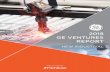 2018 GE VENTURES REPORT - ge.com · 2 2018 GE VENTURES REPORT: NEW INDUSTRIAL Contents Foreword VC Investment Playing Major Part in Growth of New Industrial CVC Offers Corporations