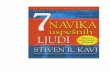 Naziv originala: The 7 Habits Of HIGHLY EFECTIVE PEOPLEzdravljeizkine.com/wp-content/uploads/2017/05/Kavi-Stiven-K.-7-navika... · POHVALE. za 7 NAVIKA USPEŠNIH LJUDI. Stivena Kavija