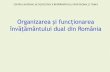 Organizarea și funcționarea învățământului dual din Româniaipt.epractica.ro/fisiere_publice/Invatamant_dual.pdf · OMECTS nr. 3539/14.03.2012 privind Contractul de pregatire