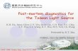 Post-mortem diagnostics for the Taiwan Light Source - CERN · EPAC 2008, Genoa, Italy, June 23-27, 2008 2 Outline ¾NSRRC accelerator facility Taiwan Light Source (TLS) and Taiwan