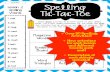 EXAMPLE Lesson 2 Spelling Words r Tic-Tac-Toe · r Spelling Tic-Tac-Toe Lesson 6 Spelling Words Max;s Words 1. math 2. toast 3. easy 4. socks 5. Friday 6. stuff 7. paid 8. cheese