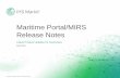 Maritime Portal/MIRS Release Notes - cdn.ihs.com Confidential. آ© 2018 IHS MarkitTMTM. All Rights Reserved.