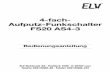 4-fach- Aufputz-Funkschalter FS20 AS4-3 - files.elv.com · 5 1. Allgemeines und Funktion Mit dem programmierbaren 4-fach-Aufputz-Funkschal-ter FS20 AS4-3 haben Sie ein vielseitig