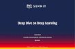 Deep Dive on Deep Learning - aws-de-media.s3.amazonaws.comaws-de-media.s3.amazonaws.com/images/AWS_Summit_2018/June6/Doppler/De… · Stochastic Gradient Descent Imagine you stand