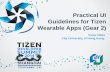 Practical UI Guidelines for Tizen Wearable Apps (Gear 2) · • Pixi.js , Cocos2D-JS 2D webGL renderer with canvas fallback • Sketch.js Javascript Particle engine • Charts.js