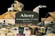 Alcoy - Portadaajllavaneres.cat/ARXIUS/ANY2017/CULTURA/Cata_leg_Visual.pdf · Alcoy Passaports (1947-1987) l’art a Rosa Alcoy (Universitat de Barcelona) T renta anys després de