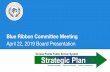 Blue Ribbon Committee Meeting April 22, 2019 Board ... · GPPSS Blue Ribbon Reconﬁguration Committee - Charge The GPPSS Blue Ribbon Reconﬁguration Committee is charged with the