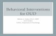 Behavioral Interventions for OUD - oudecho.iu.edu Interventions_OUD... · Behavioral Interventions for OUD Melissa A. Cyders, Ph.D., HSPP OUD ECHO. IUPUI, Department of Psychology