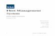 Fleet Management System - gsa.gov - Fleet Management System_PIA... · The Fleet Management System identifies individuals by name in conjunction with other data elements such as gender,