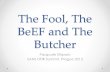 You, The BeEF and The Butcher - sans.org · experiment” with one of their journalist, were professional ethical hackers were able to take over the computer of the journalist and