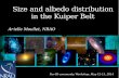 Size and albedo distribution in the Kuiper Belt - NASA · Size and albedo distribution in the Kuiper Belt Arielle Moullet, NRAO Far-IR community Workshop, May 12-13, 2014
