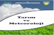 Zirai Meteoroloji Tanıtım - Meteoroloji Genel Müdürlüğü · Tarımsal çalışma programı yapmak için toprak işlemesi, ekim-dikim ve hasat dönemlerinde 5 günlük zirai