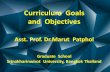 Curriculum Goals and Objectives - Curriculum and Learning Online Course/Learning... · Curriculum goals and objectives set the direction for the subsequent organization and development