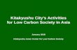 Kitakyushu City’s Activities for Low Carbon Society in Asia · Kitakyushu City’s Activities for Low Carbon Society in Asia . January 2018. Kitakyushu Asian Center for Low Carbon