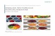 ANALIZA SECTORULUI AGRO-ALIMENTAR STUDIUL SECTORIAL - … · cererii interne în produse agroalimentare cît și asupra penetrării pe piețele externe. Republica Moldova este percepută