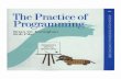 Programming/Software Engineering - index-of.co.ukindex-of.co.uk/Etc/The.Practice.of.Programming.-.B.W..Kernighan..pdf · Programming/Software Engineering The Practice of Programming