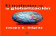 JOSEPH E. STIGLITZ - elmerhernandez.com · JOSEPH E. STIGLITZ El malestar EN LA GLOBALIZACIÓN Traducción de Carlos Rodríguez Braun TAURUS PENSAMIENTO