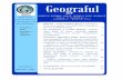 Geograful - apgr.euapgr.eu/downloads/Geograful_1_2010.pdf · probleme privitoare la Geografia României şi Geografia Continentelor, predarea acestora fiind făcută, în consecinţă,