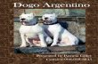 Dogo Argentino - quietwood.org · About Pam (cont) Pam went on to make Jasmine the first number-one Dogo bitch in the United States. Years later, she showed multiple BISS dual Ch