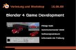 Blender 4 Game Development - sopra.informatik.uni-freiburg.de · 2 Übersicht Motivation 3D-Modelle (Vom Aufbau bis zur Darstellung) Blender Modeling Workshop – Interface – Modeling