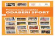 Prezentacija projekta ODABERI SPORTmalisportasi.net/wp-content/uploads/2015/07/odaberi_sport_A4_opt.pdf · Prezentacija sportova: Plivanje, tenis, mačevanje, odbojka, biciklizam.