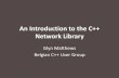 An introduction to the C++ Network Library - GitHub Pagesglynos.github.io/documents/C++ Network Library for Belgian C++ User Group.pdf · About me •Glyn Matthews •Software Engineer
