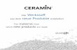CERAMIN - classen.de · CERAMIN® is a ceramic-like composite with optimised application properties: With a low weight per square metre, CERAMIN® is a heavy duty material and extremely